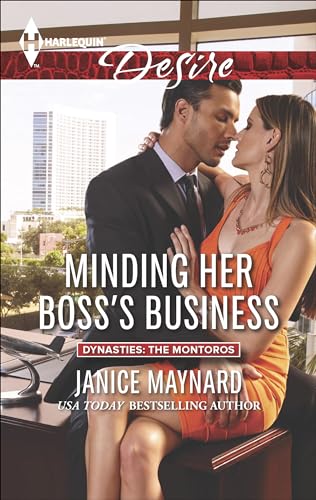 Minding Her Boss's Business (Dynasties: The Montoros Book 1)
